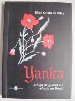 Yanka: A Fuga da Guerra e o Refúgio no Brasil