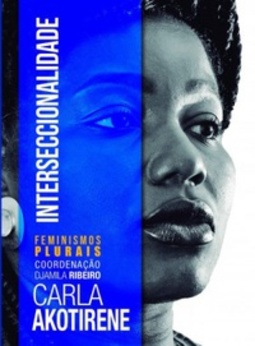 Interseccionalidade (Coleção: Feminismos Plurais)