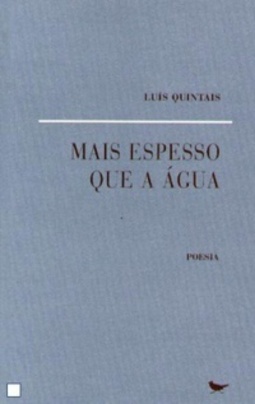 Mais espesso que a água