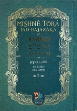 Sefer Ahavá (Mishné Torá #2)