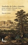 Saudades de Lídia e Armido, poema atribuído a Bernardo Vieira Ravasco: estudo e edição