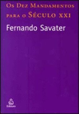 Os 10 Mandamentos para o Século XXI