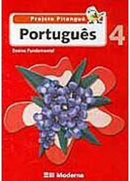 Projeto Pitanguá: Português - 4 série - 1 grau
