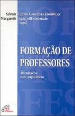 Formação de Professores: Abordagens Contemporâneas