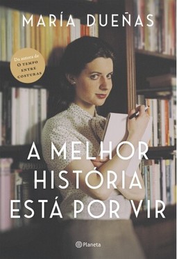A melhor história está por vir