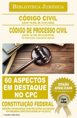 Código civil - Código de processo civil: Constituição Federal