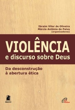 Violência e discurso sobre deus