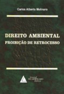 Direito ambiental: Proibição de retrocesso