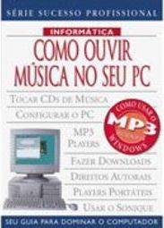 Como Ouvir Música no Seu PC