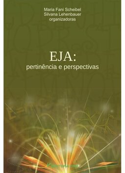 EJA: pertinência e perspectivas