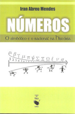 Números - o simbólico e o racional na história