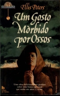 Um Gosto Mórbido por Ossos (Série Pêndulo #2)