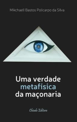 Uma verdade metafísica da maçonaria