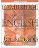 Cambridge English for Schools: Student´s Book One: New Look - IMPORTAD