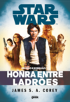 Star Wars: império e rebelião – Honra entre ladrões