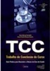 Tcc - Trabalho De Conclusão  De Curso: Guia