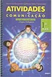 Atividades de Comunicação: Leitura Gramática - 1 Série - 1 Grau