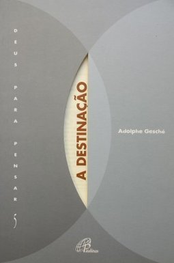 Destinação, A - vol. 5
