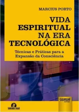 Vida Espiritual na Era Tecnológica