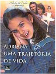 Adriana, uma Trajetória de Vida