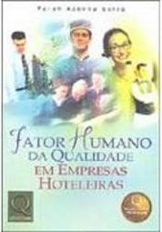 Fator Humano da Qualidade em Empresas Hoteleiras