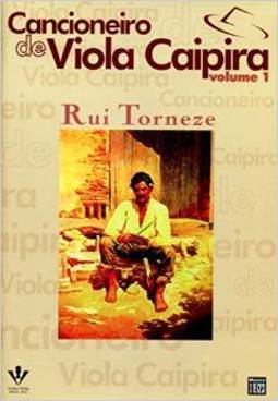 Cancioneiro de Viola Caipira - Vol. 1