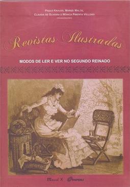 REVISTAS ILUSTRADAS: MODOS DE LER E VER ...DO REINADO