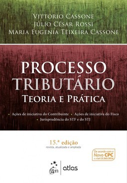 Processo tributário: Teoria e prática