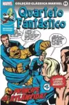 Coleção Clássica Marvel Vol.11 - Quarteto Fantástico Vol.02