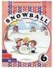 Snowball - 6 série - 1 grau