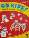 Go Kids! - Book 3 (Go kids! #3)