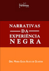 Narrativas da experiência negra