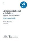 A economia social e solidária: práticas, teorias e debates