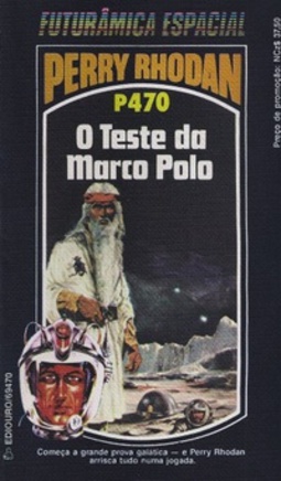O Teste da Marco Polo (Perry Rhodan #470)