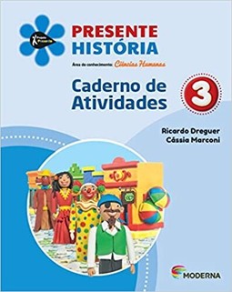 Presente - História - 3º Ano