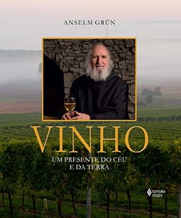 Vinho: um presente do céu e da terra