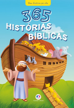 365 histórias bíblicas: uma história por dia