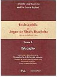 Enciclopédia da Língua de Sinais Brasileira - vol. 1