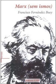 Marx (sem Ismos)