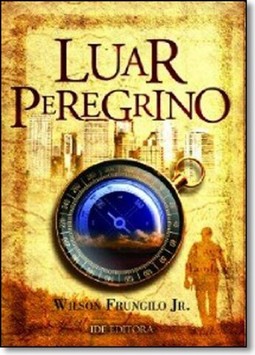 Luar Peregrino - Volume Unico