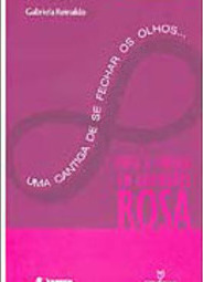 Cantiga de se Fechar os Olhos...: Mito e Música em Guimarães Rosa, Uma