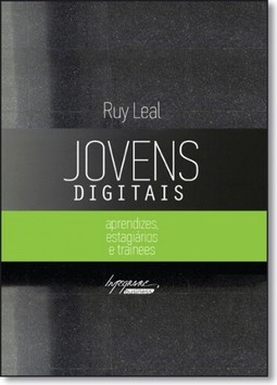 Jovens Digitais - Aprendizes, Estagiariose Trainees