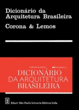 Dicionário da arquitetura brasileira (Coleção RG facsimile #03)