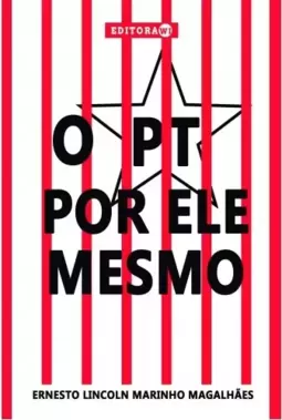 PT por ele mesmo
