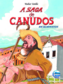 A saga de Canudos em quadrinhos