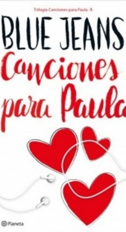 Canciones para Paula (Trilogía Canciones para Paula)
