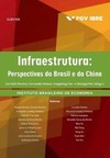 Infraestrutura: perspectivas do Brasil e da China