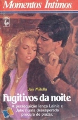 Fugitivos da Noite (Momentos Intimos)