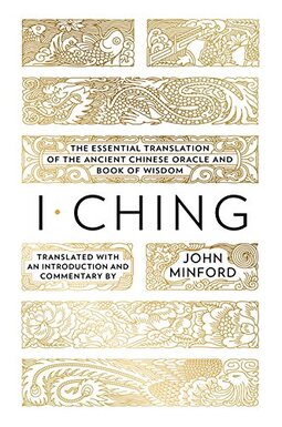 I Ching: The Book of Change