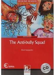 The Anti-bully Squad